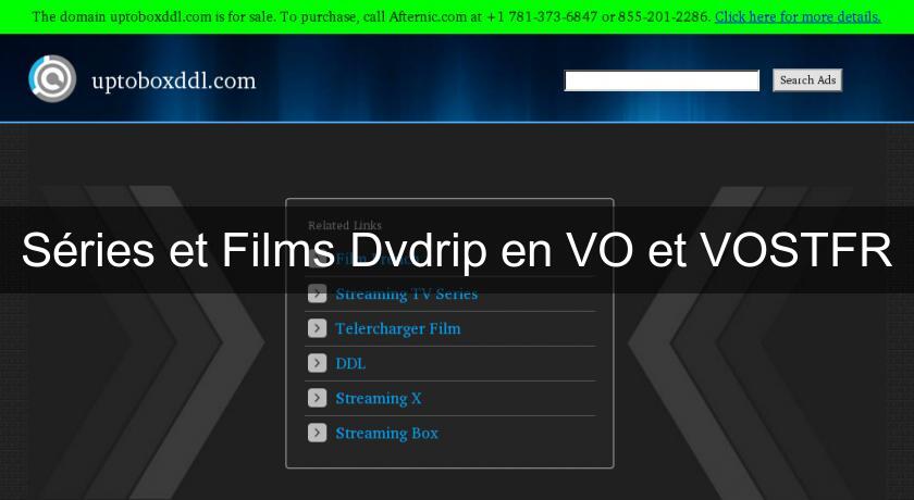 Séries et Films Dvdrip en VO et VOSTFR