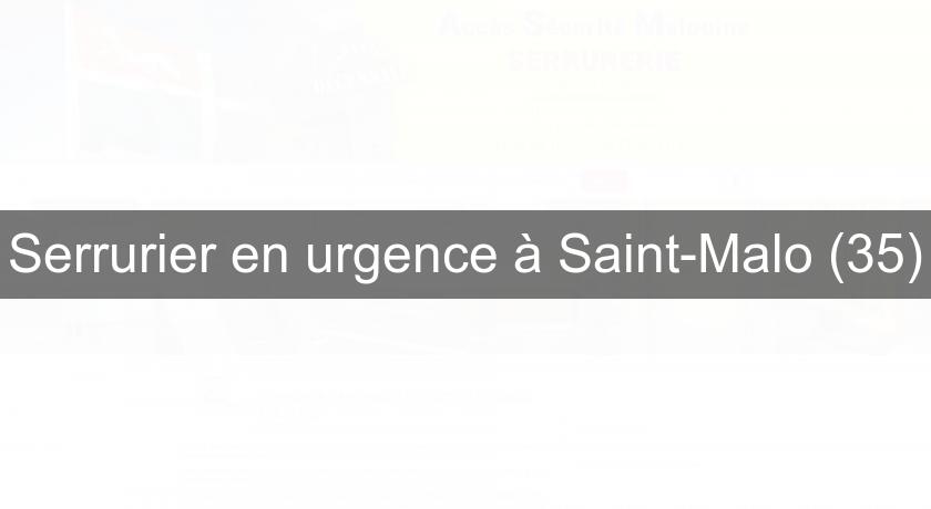 Serrurier en urgence à Saint-Malo (35)