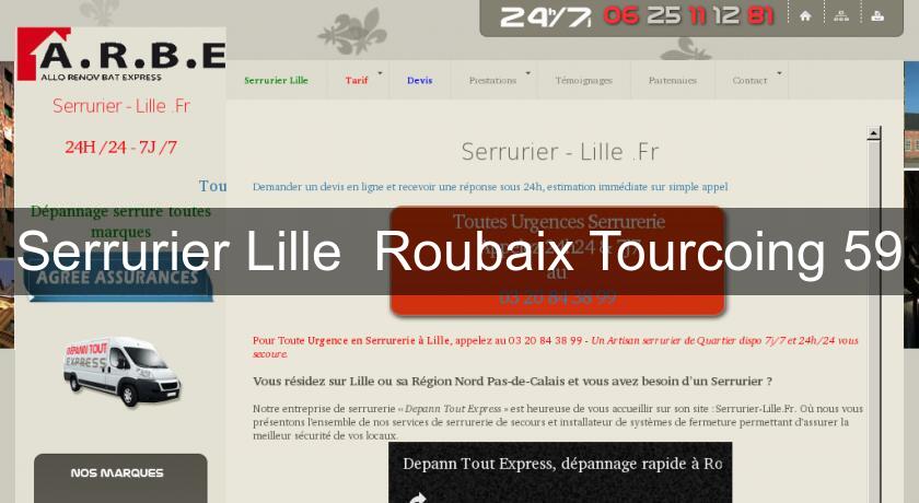 Serrurier Lille  Roubaix Tourcoing 59