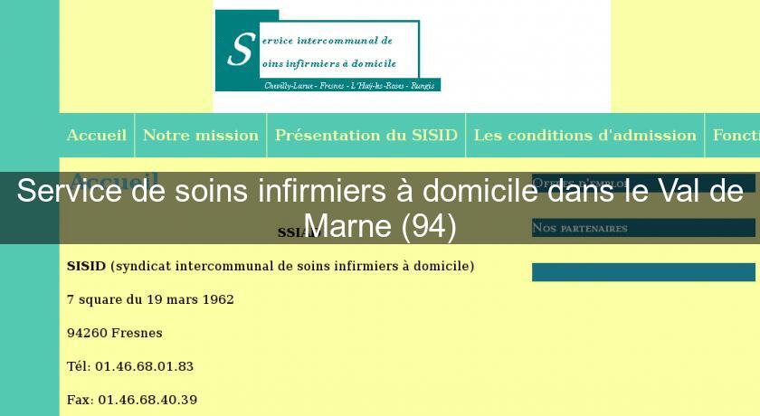 Service de soins infirmiers à domicile dans le Val de Marne (94) Service de soins infirmiers à domicile dans le Val de Marne (94)