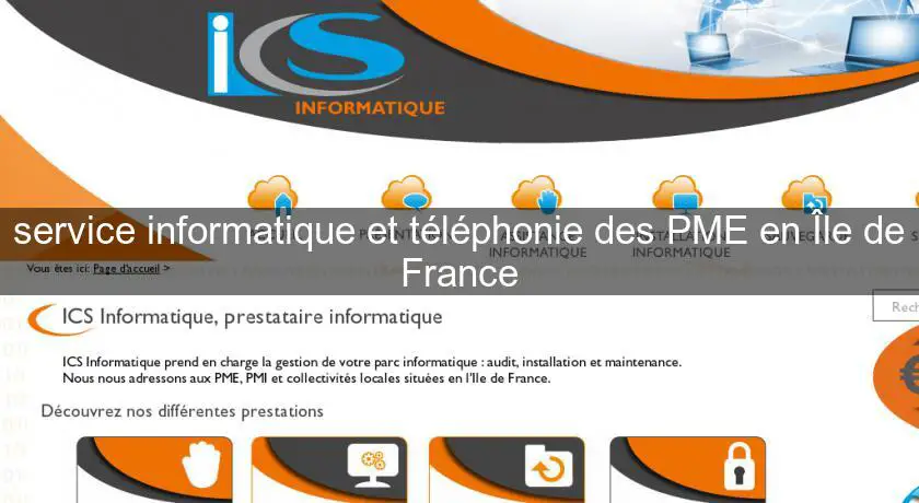 service informatique et téléphonie des PME en Île de France