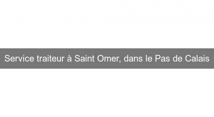 Service traiteur à Saint Omer, dans le Pas de Calais Service traiteur à Saint Omer, dans le Pas de Calais