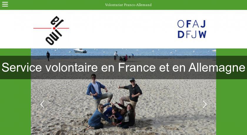 Service volontaire en France et en Allemagne