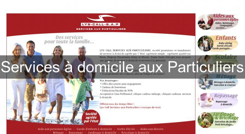Services à domicile aux Particuliers Services à domicile aux Particuliers