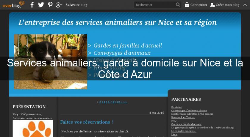Services animaliers, garde à domicile sur Nice et la Côte d'Azur Services animaliers, garde à domicile sur Nice et la Côte d'Azur