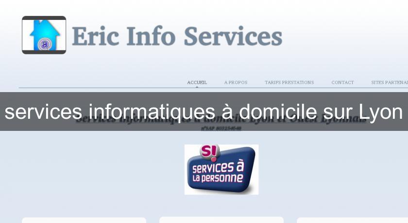 services informatiques à domicile sur Lyon