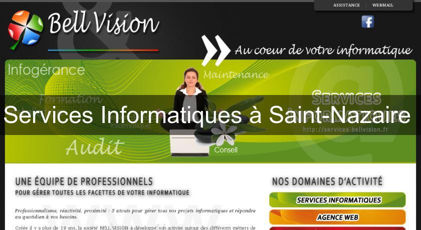 Services Informatiques à Saint-Nazaire Services Informatiques à Saint-Nazaire