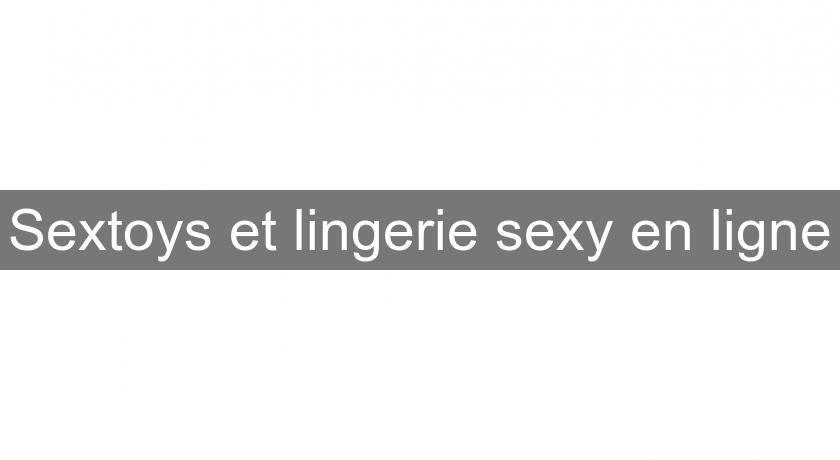 Sextoys et lingerie sexy en ligne Sextoys et lingerie sexy en ligne