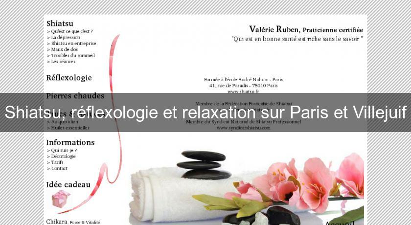 Shiatsu, réflexologie et relaxation sur Paris et Villejuif