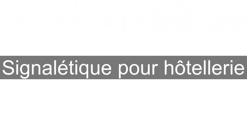 Signalétique pour hôtellerie