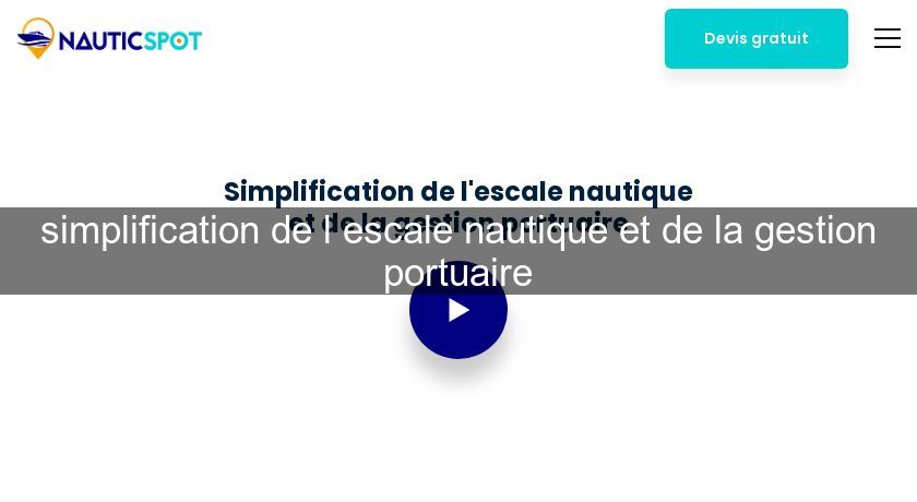 simplification de l'escale nautique et de la gestion portuaire