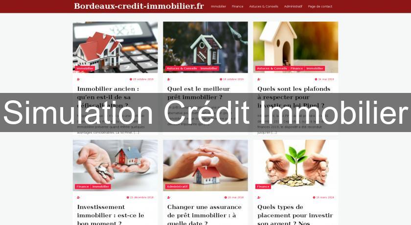 Simulation Crédit Immobilier Simulation Crédit Immobilier