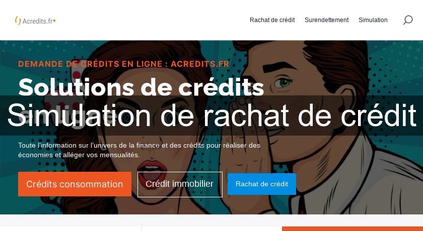 Simulation de rachat de crédit Simulation de rachat de crédit
