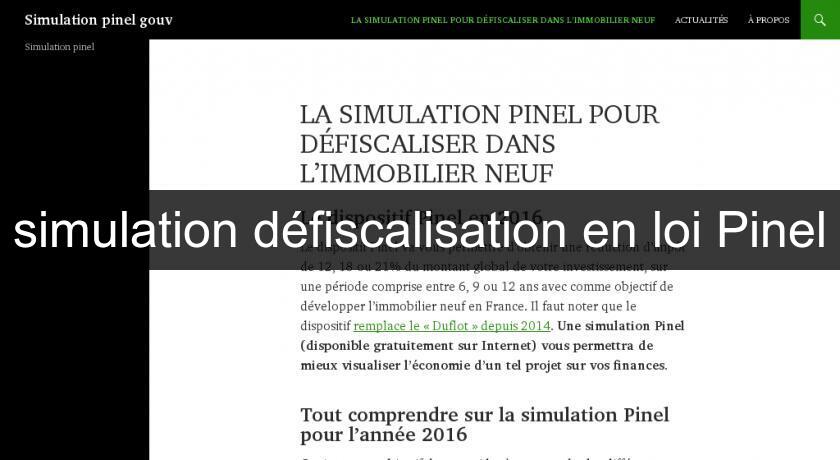 simulation défiscalisation en loi Pinel simulation défiscalisation en loi Pinel