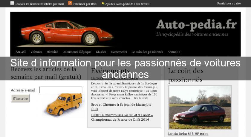 Site d'information pour les passionnés de voitures anciennes Site d'information pour les passionnés de voitures anciennes