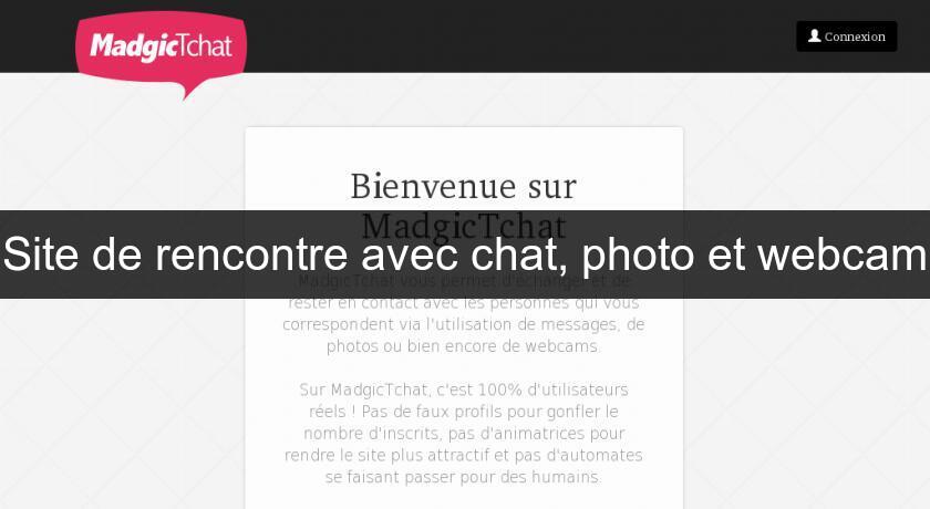 Site de rencontre avec chat, photo et webcam