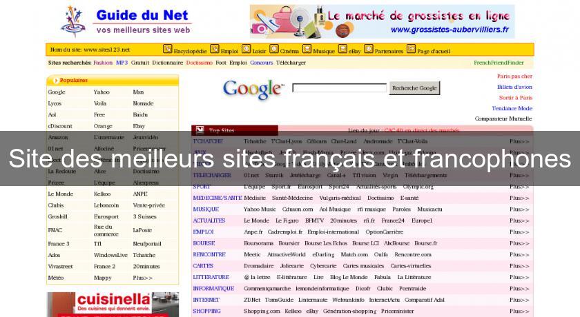Site des meilleurs sites français et francophones Site des meilleurs sites français et francophones