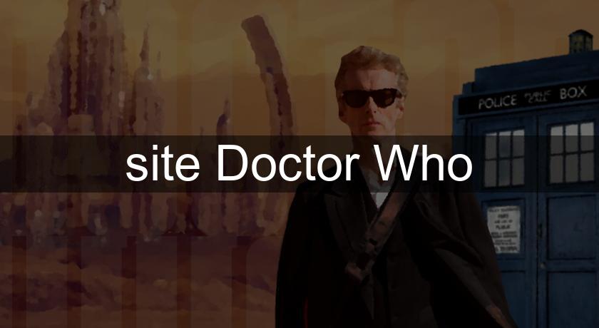 site Doctor Who site Doctor Who