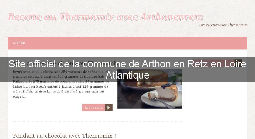 Site officiel de la commune de Arthon en Retz en Loire Atlantique Site officiel de la commune de Arthon en Retz en Loire Atlantique
