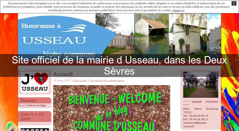 Site officiel de la mairie d'Usseau, dans les Deux Sèvres Site officiel de la mairie d'Usseau, dans les Deux Sèvres