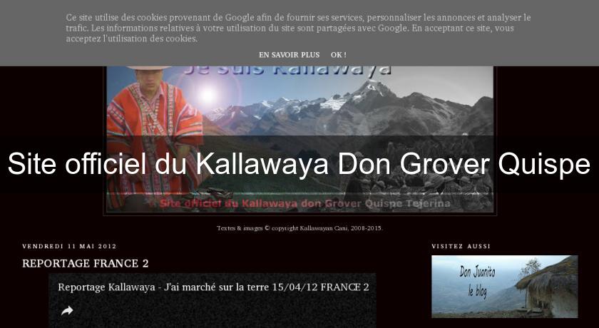 Site officiel du Kallawaya Don Grover Quispe Site officiel du Kallawaya Don Grover Quispe