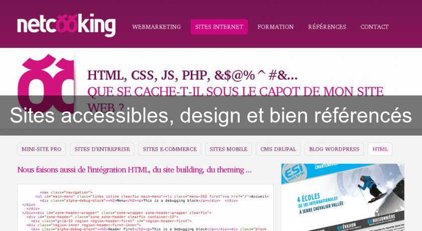 Sites accessibles, design et bien référencés Sites accessibles, design et bien référencés