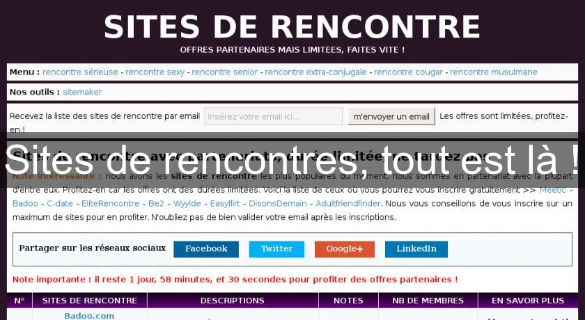 Sites de rencontres, tout est là ! Sites de rencontres, tout est là !
