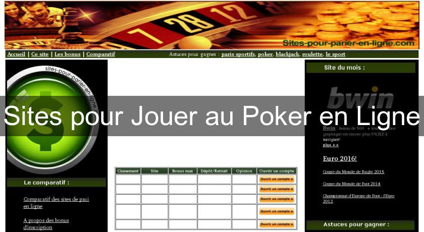 Sites pour Jouer au Poker en Ligne Sites pour Jouer au Poker en Ligne