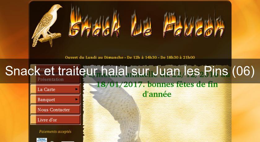 Snack et traiteur halal sur Juan les Pins (06) Snack et traiteur halal sur Juan les Pins (06)