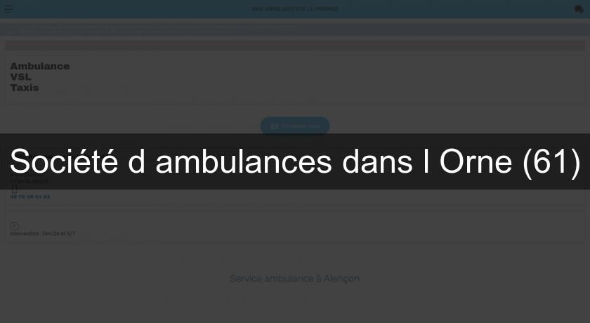 Société d'ambulances dans l'Orne (61)