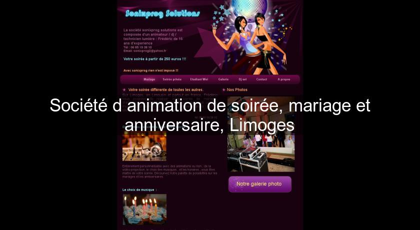 Société d'animation de soirée, mariage et anniversaire, Limoges