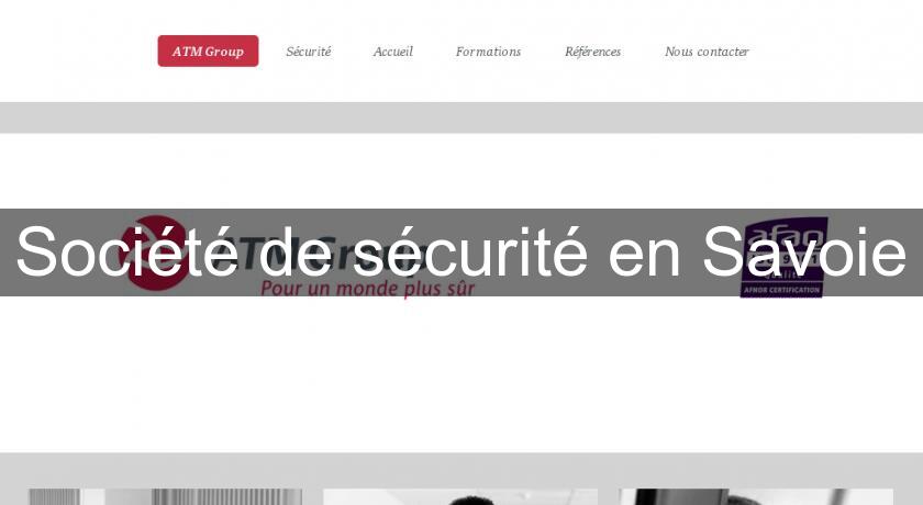 Société de sécurité en Savoie Société de sécurité en Savoie