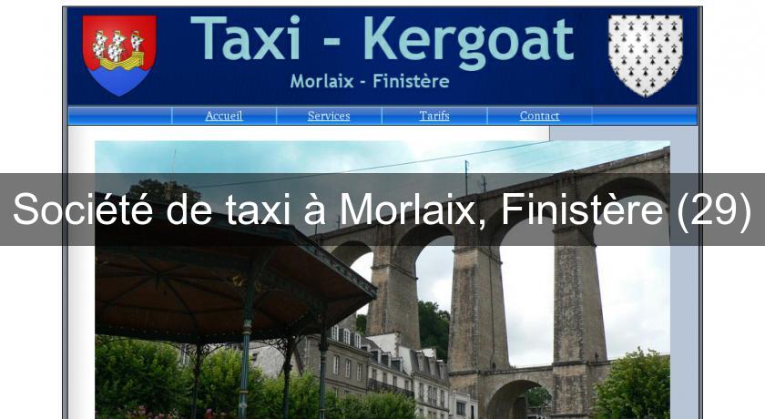 Société de taxi à Morlaix, Finistère (29)