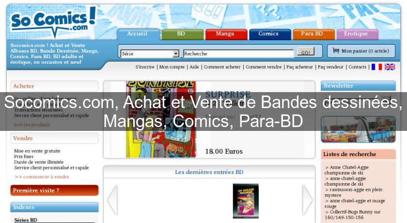 Socomics.com, Achat et Vente de Bandes dessinées, Mangas, Comics, Para-BD Socomics.com, Achat et Vente de Bandes dessinées, Mangas, Comics, Para-BD