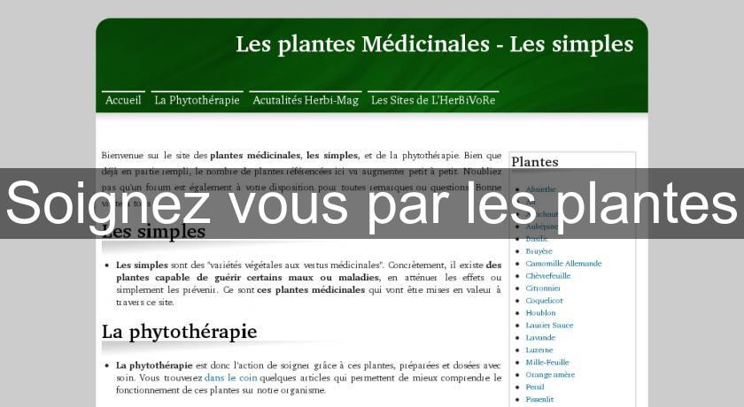 Soignez vous par les plantes