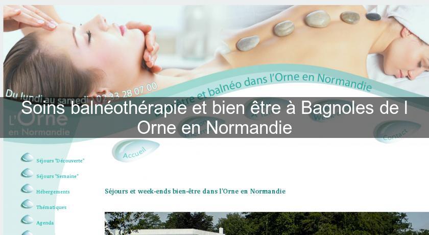 Soins balnéothérapie et bien être à Bagnoles de l'Orne en Normandie Soins balnéothérapie et bien être à Bagnoles de l'Orne en Normandie