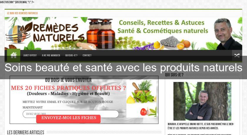 Soins beauté et santé avec les produits naturels