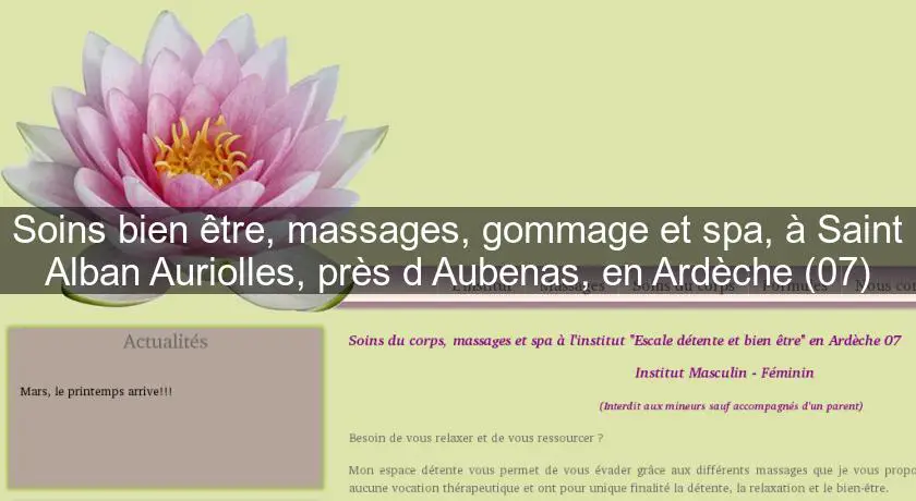 Soins bien être, massages, gommage et spa, à Saint Alban Auriolles, près d'Aubenas, en Ardèche (07)