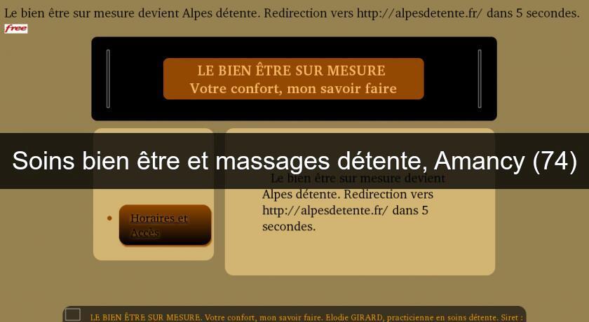 Soins bien être et massages détente, Amancy (74) Soins bien être et massages détente, Amancy (74)