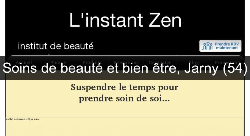 Soins de beauté et bien être, Jarny (54) Soins de beauté et bien être, Jarny (54)