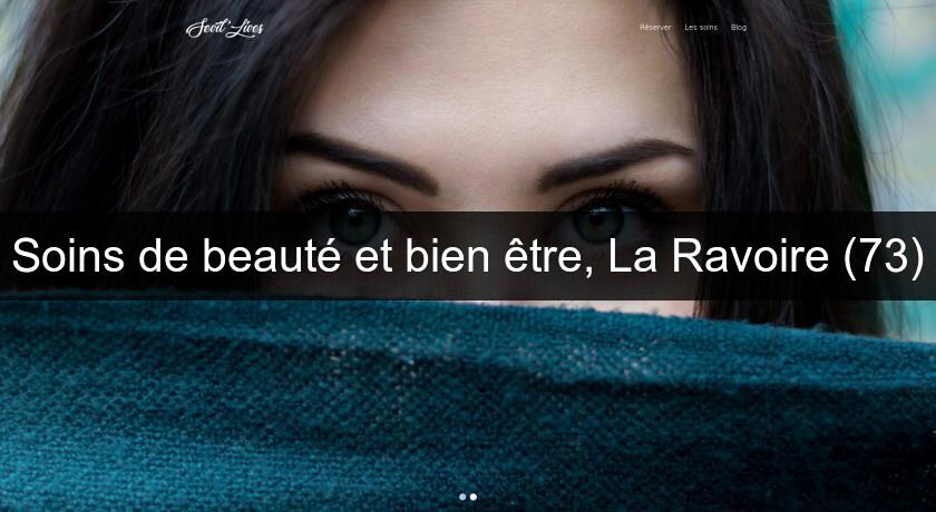 Soins de beauté et bien être, La Ravoire (73) Soins de beauté et bien être, La Ravoire (73)