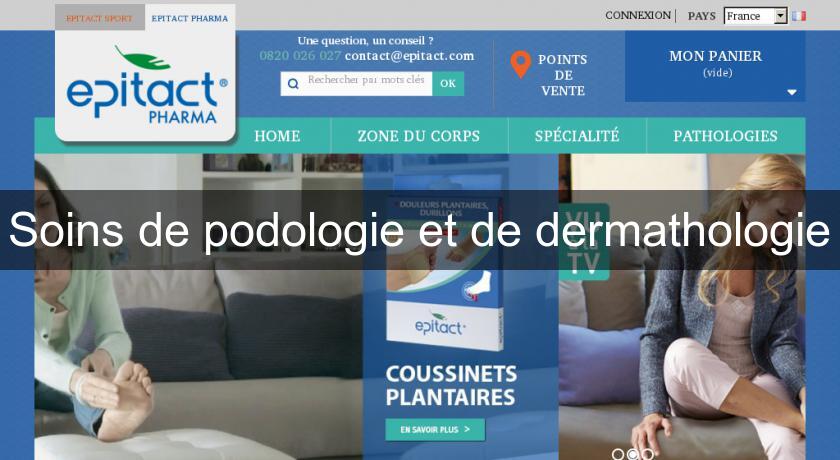 Soins de podologie et de dermathologie Soins de podologie et de dermathologie