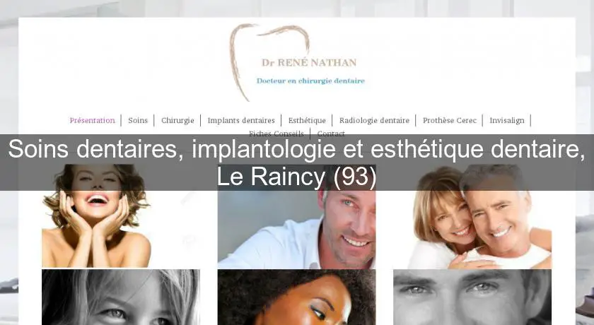 Soins dentaires, implantologie et esthétique dentaire, Le Raincy (93)