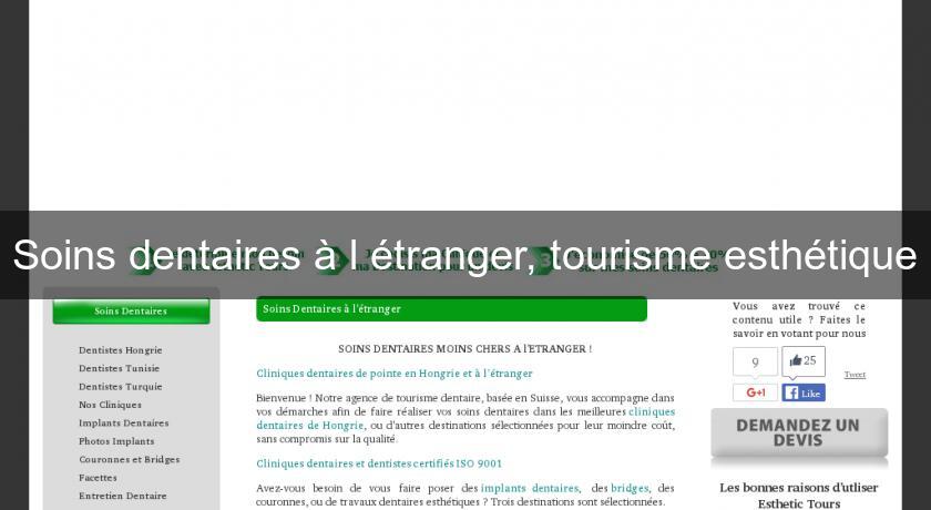 Soins dentaires à l'étranger, tourisme esthétique Soins dentaires à l'étranger, tourisme esthétique