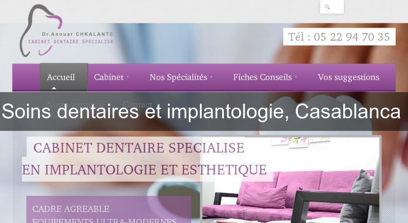 Soins dentaires et implantologie, Casablanca 