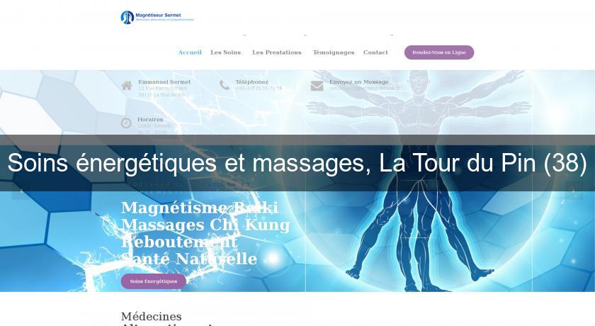 Soins énergétiques et massages, La Tour du Pin (38)