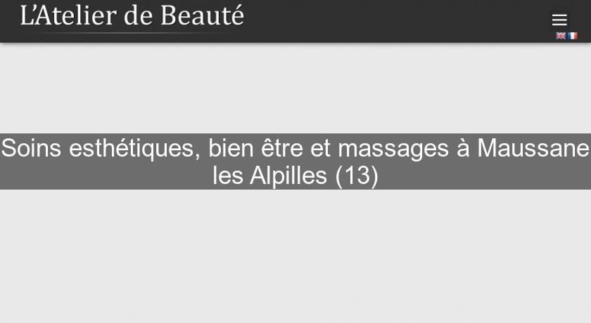 Soins esthétiques, bien être et massages à Maussane les Alpilles (13)