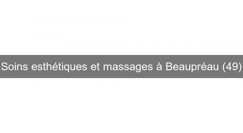 Soins esthétiques et massages à Beaupréau (49)