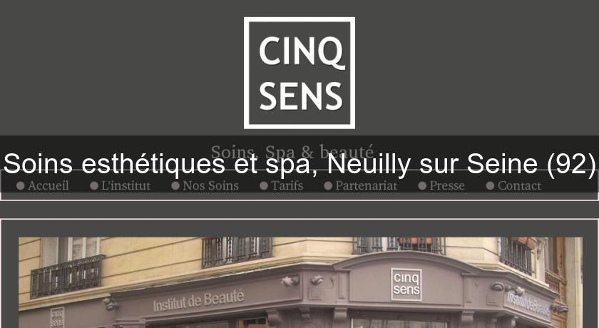 Soins esthétiques et spa, Neuilly sur Seine (92)