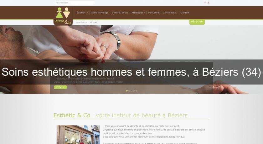 Soins esthétiques hommes et femmes, à Béziers (34)